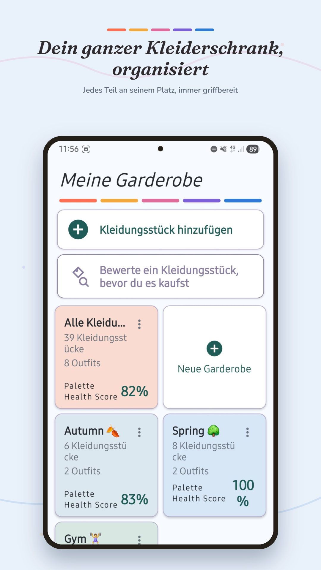 Deine gesamte Garderobe, organisiert