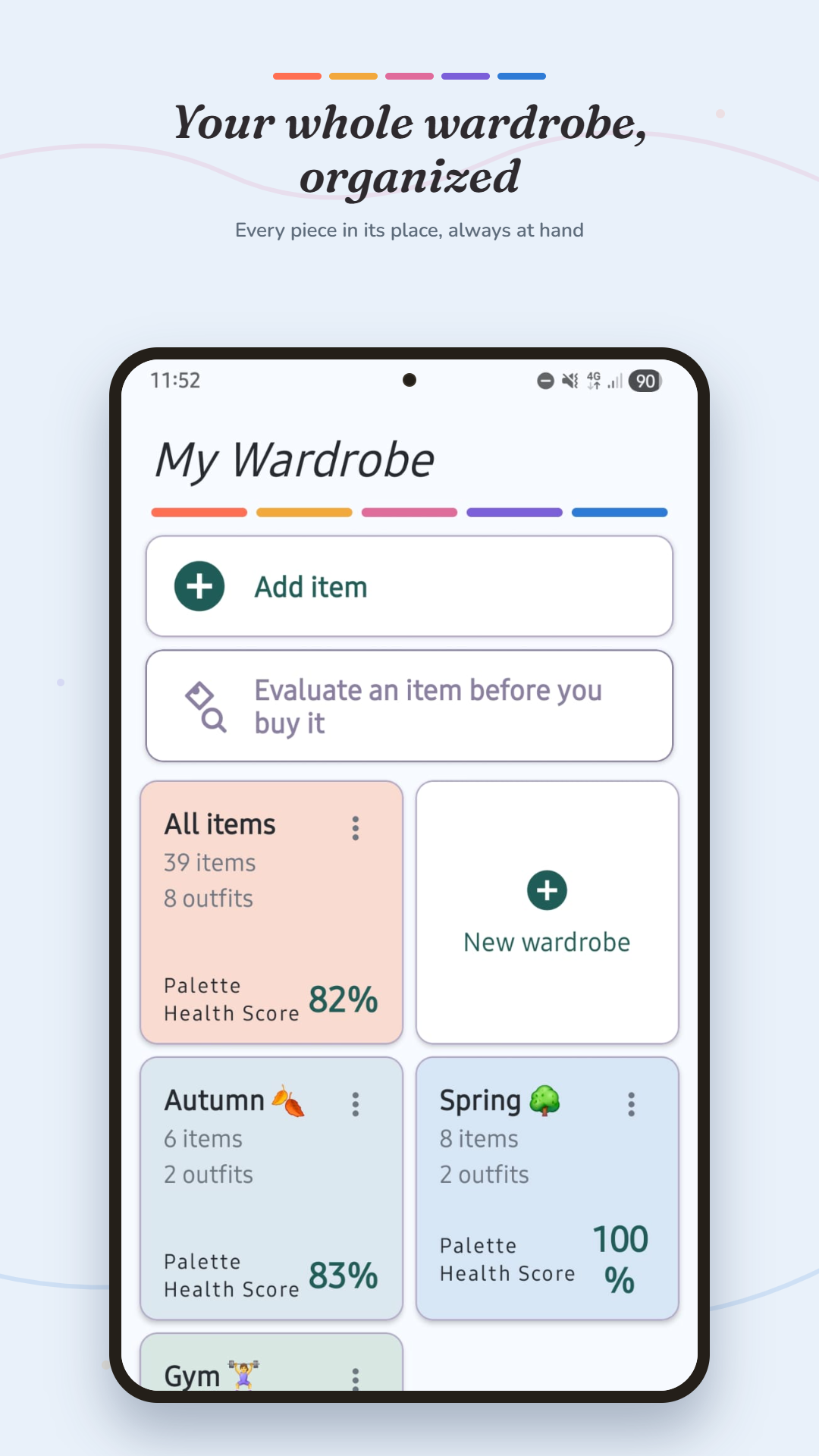 Your entire wardrobe, organized
