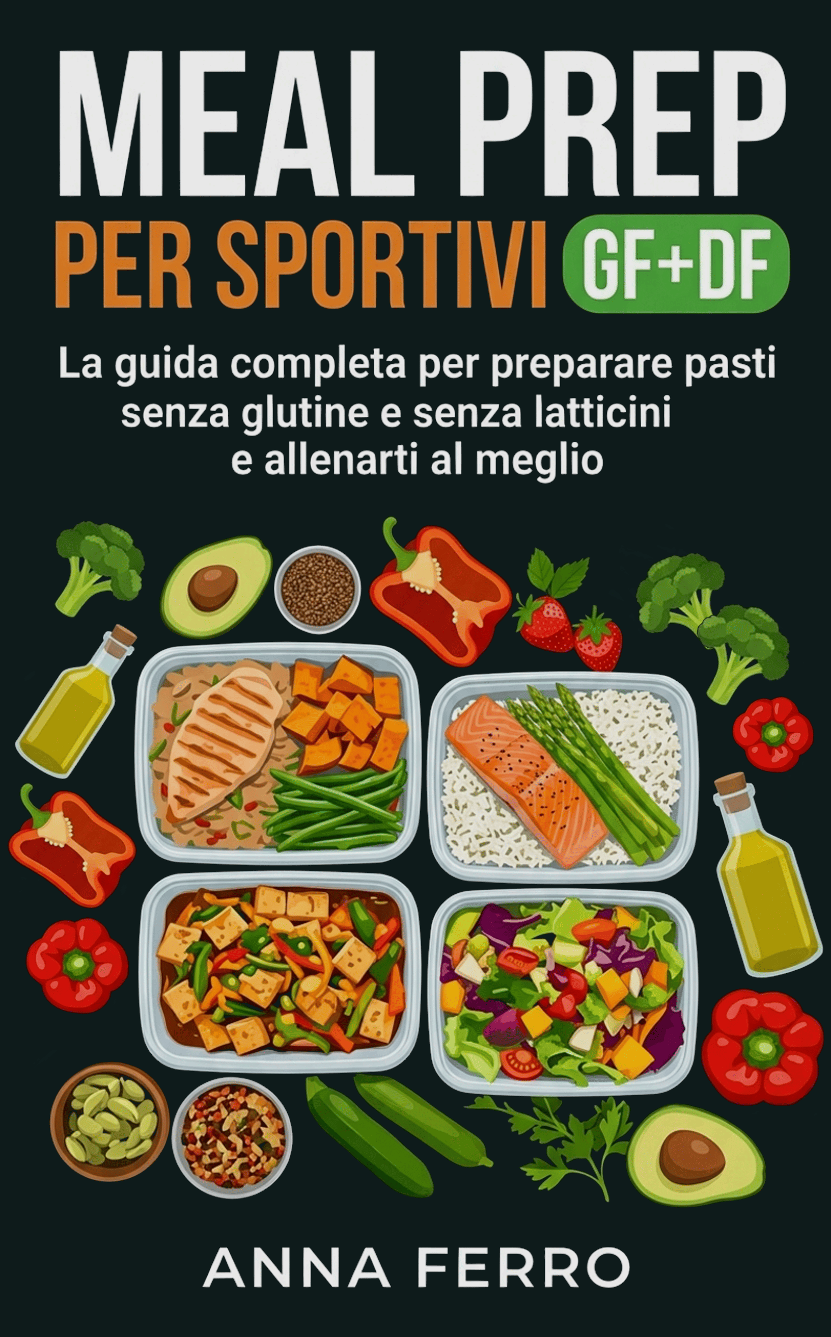 Meal Prep per sportivi GF+DF